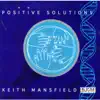 Keith Mansfield - Positive Solutions